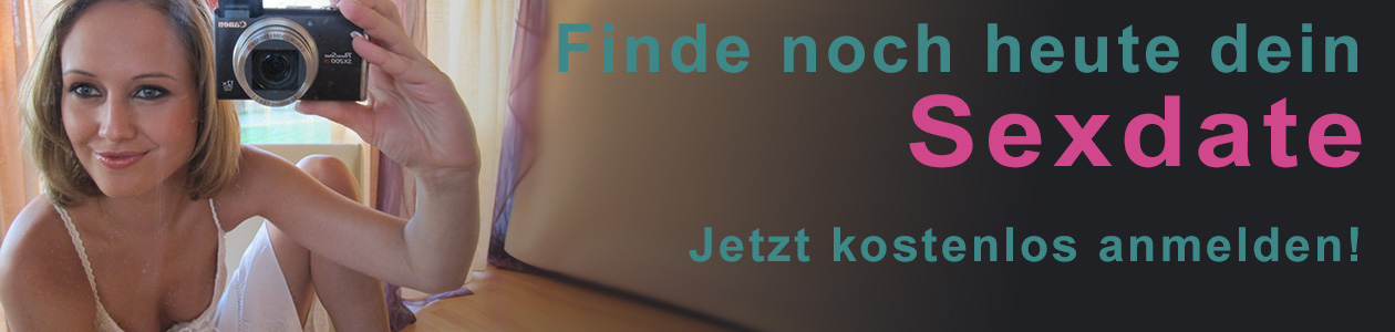 Jetzt kostenlos anmelden! Finde noch heute dein Sexdate